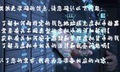 为了给您提供更准确的信息，请您确认以下问题